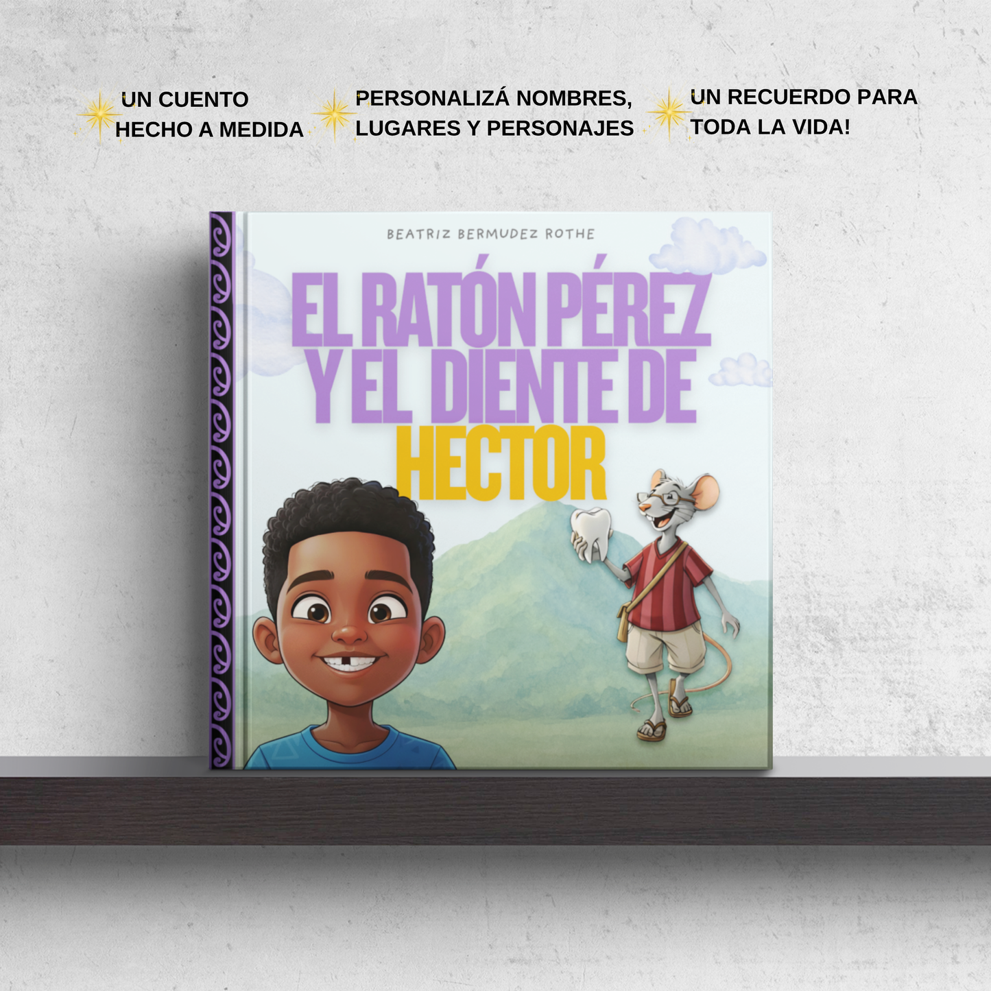 Cuento Personalizado|El Ratón Pérez y el Diente de...