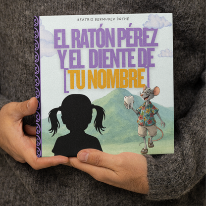Cuento Personalizado|El Ratón Pérez y el Diente de...